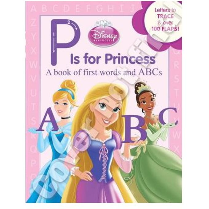 Disney Princess P Is For Princess - DISNEY BOOK GROUP
