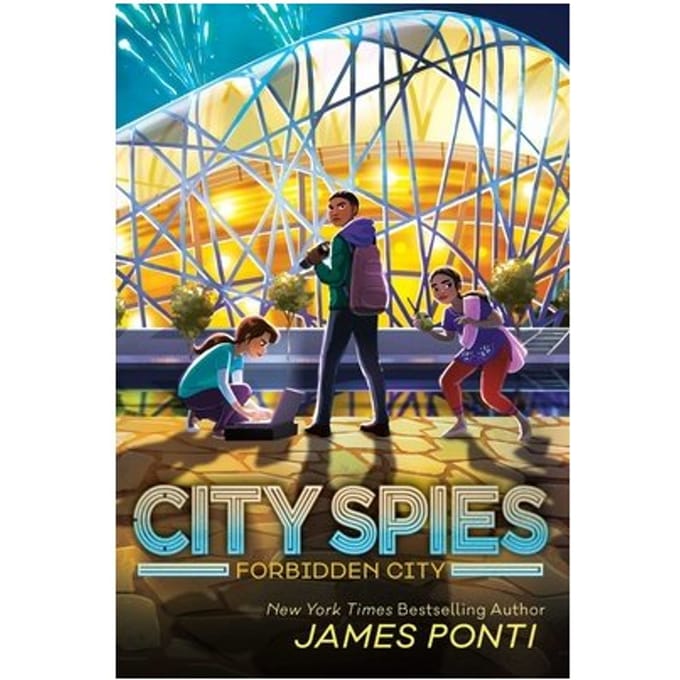 Forbidden City - City Spies - James Ponti