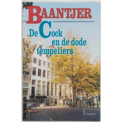 De Cock En De Dode Tempeliers - Baantjer - A.C. Baantjer