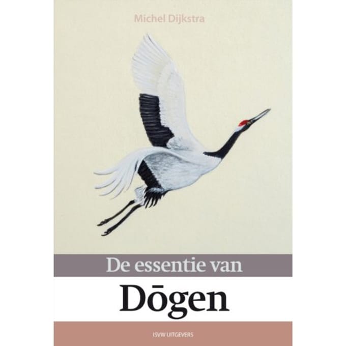 De Essentie Van Dogen - Michel Dijkstra