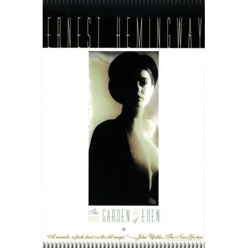 The Garden Of Eden - Ernest Hemingway