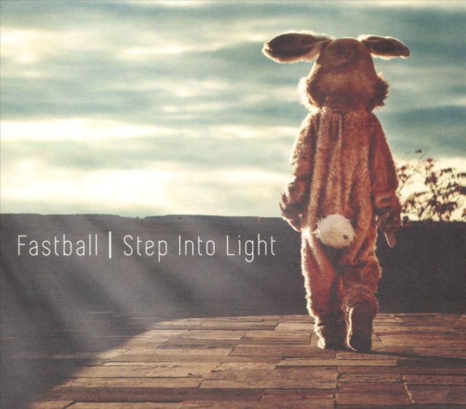 Step Into Light - Fastball