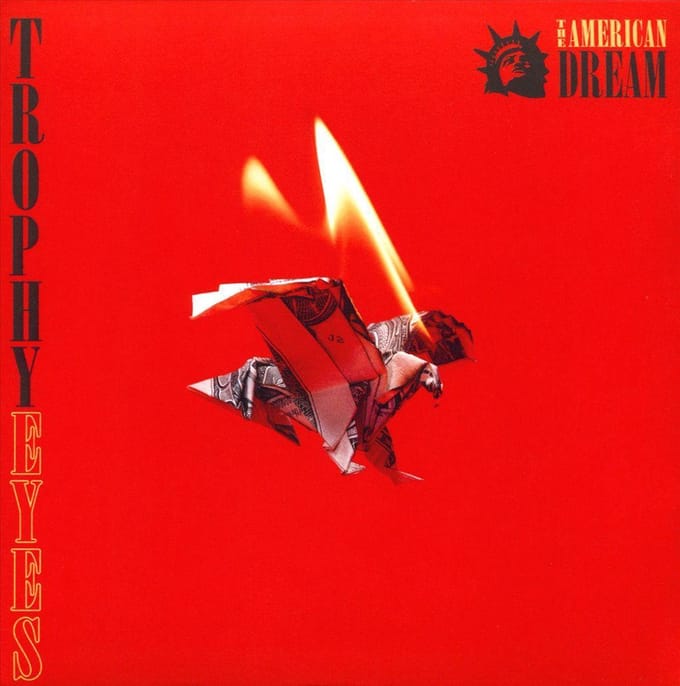 American Dream - Trophy Eyes