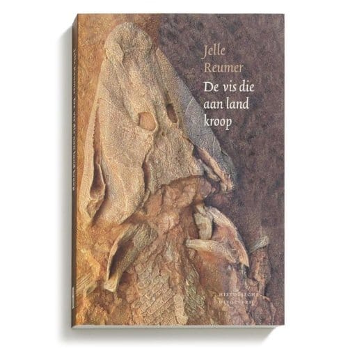 De Vis Die Aan Land Kroop - Jelle Reumer