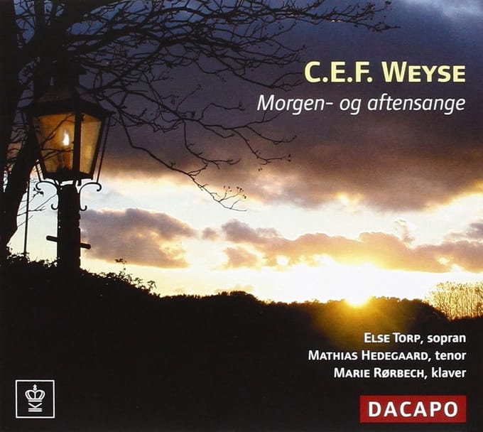 Else Torp, Mathias Hedegaard, Marie Rørbech - Weyse: Morgen-Og Aftensange (CD)