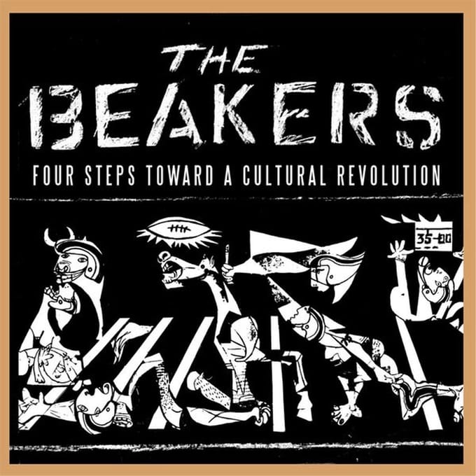 The Beakers - Four Steps Toward A Cultural Revolution (CD)