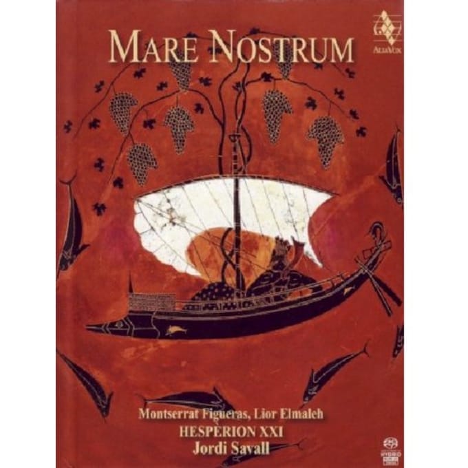 Hesperion XXI - Mare Nostrum (SACD)