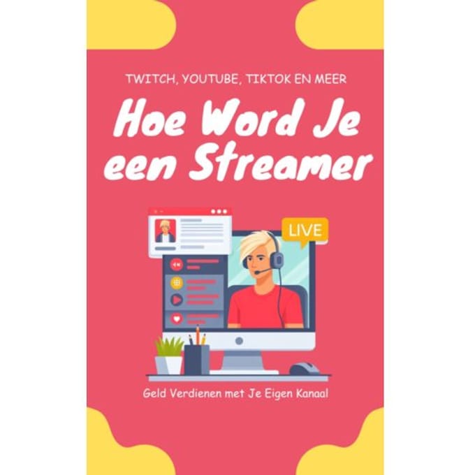 Hoe Word Je Een Streamer - Andries B.V.