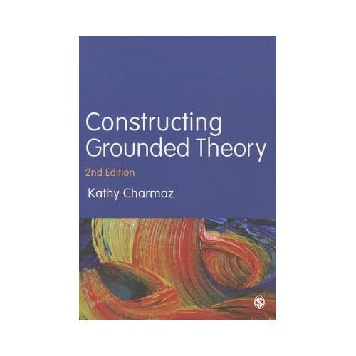 Constructing Grounded Theory - Charmaz, Kathy