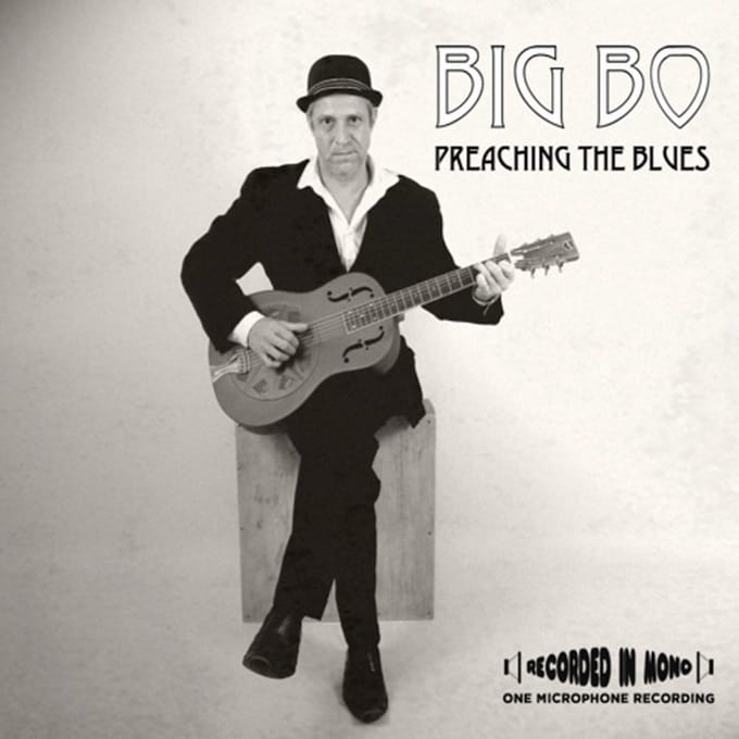 Big Bo - Preaching The Blues (CD)