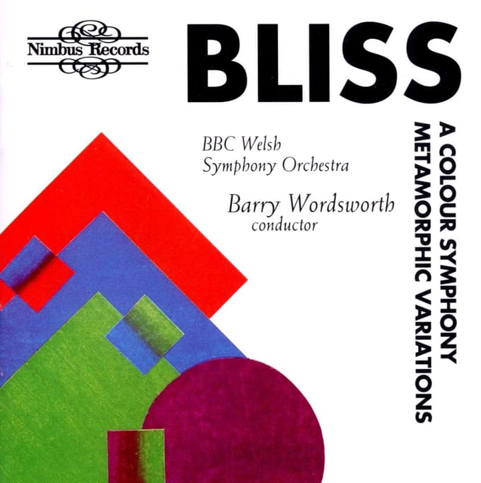 BBC Welsh Symphony Orchestra - Bliss: A Colour Symphony, Metamorphic Variations (CD)