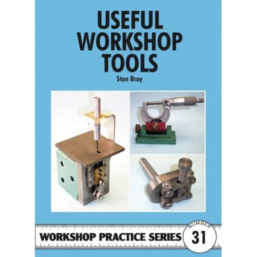 Nuttige Werkplaatsgereedschappen Werkplaatspraktijk Serie 31