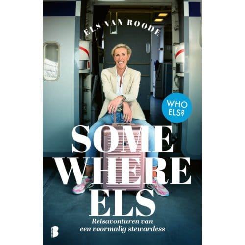 Somewhere Els - Els van Roode