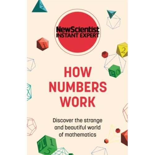 How Numbers Work - New Scientist Instant Expert - New Scientist