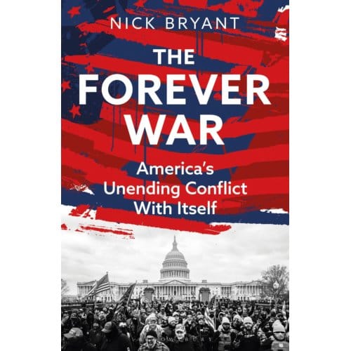 The Forever War - Nick Bryant