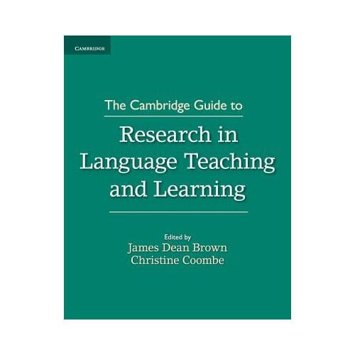 The Cambridge Guide To Research In Language Teaching And Learning - James Dean (University of Hawaii