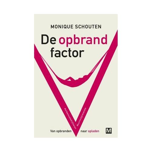 De Opbrandfactor - Monique Schouten
