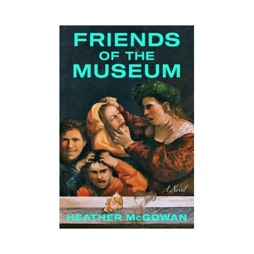 Friends Of The Museum - Heather McGowan
