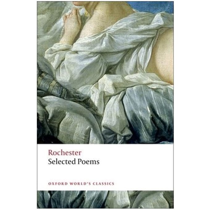 Selected Poems - Oxford World's Classics - John Wilmot Rochester