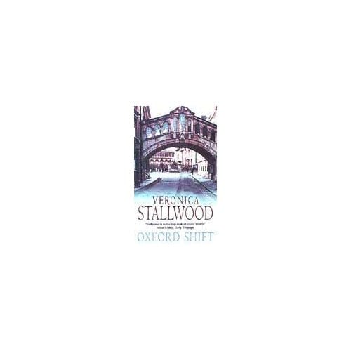 Oxford Shift - Veronica Stallwood