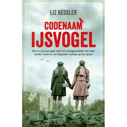 Codenaam Ijsvogel - Liz Kessler