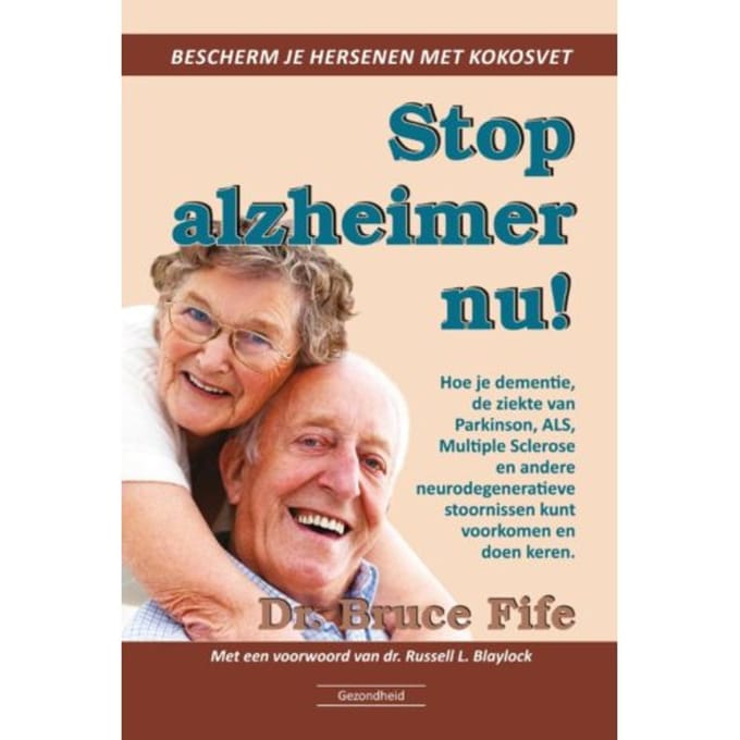 Stop Alzheimer Nu - Bruce Fife