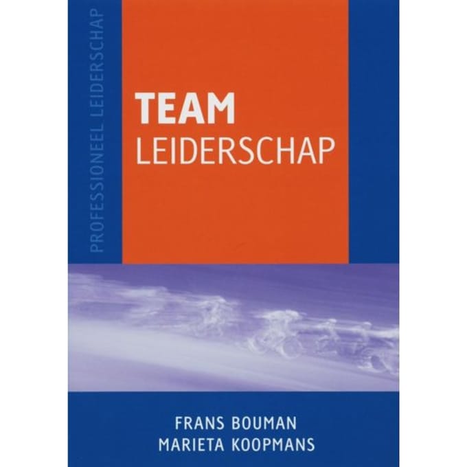 Teamleiderschap - Professioneel Leiderschap - Frans Bouman