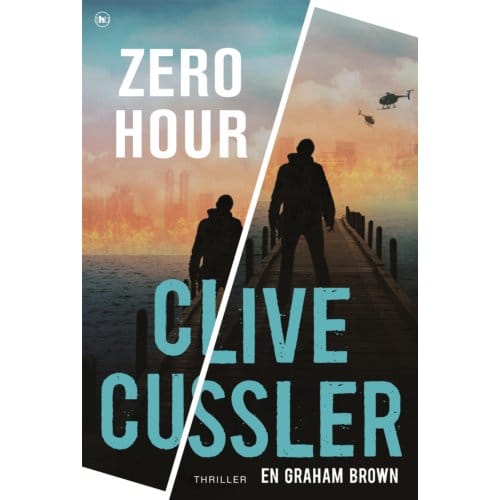 Zero Hour - Kurt Austin-Avonturen (Numa-Files) - Clive Cussler