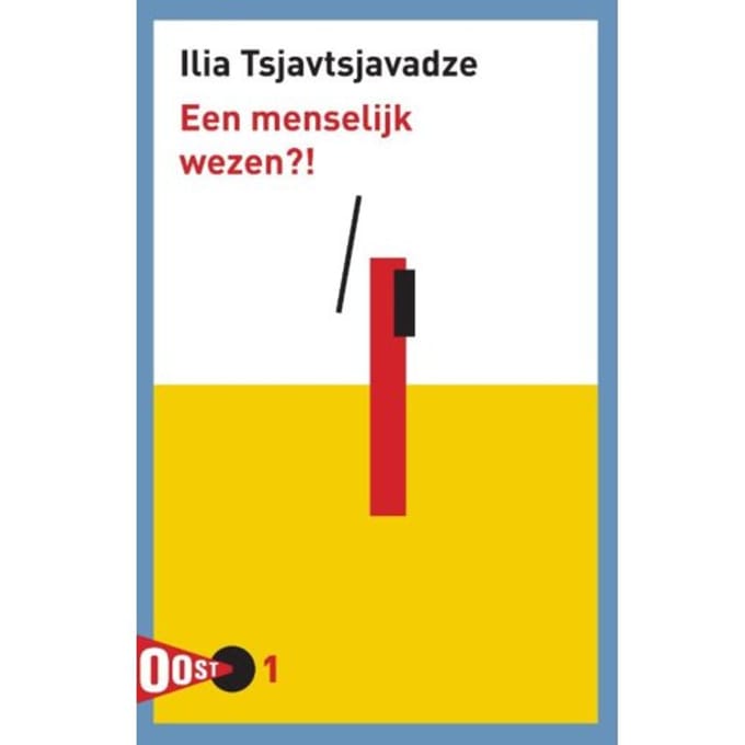 Een Menselijk Wezen?! - Oost! - Ilia Tsjavtsjavadze