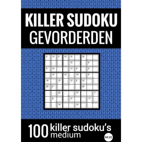 Killer Sudoku - Medium - Nr.22 - Puzzelboek Met 100 Puzzels Voor Gevorderden - Sudoku Puzzelboeken