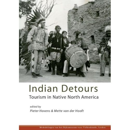 Indian Detours - Mededelingen Rijksmuseum Volkenkunde