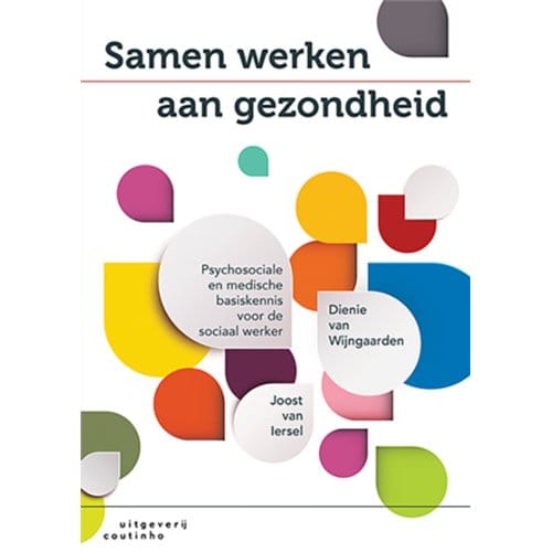 Samen Werken Aan Gezondheid - Joost van Iersel