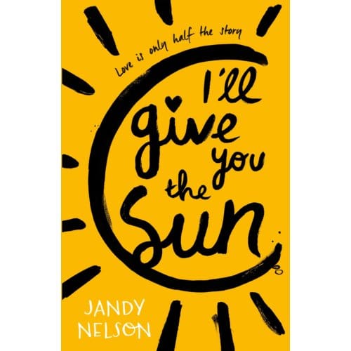 I'Ll Give You The Sun - Jandy Nelson