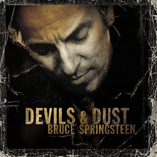 Devils & Dust - Bruce Springsteen