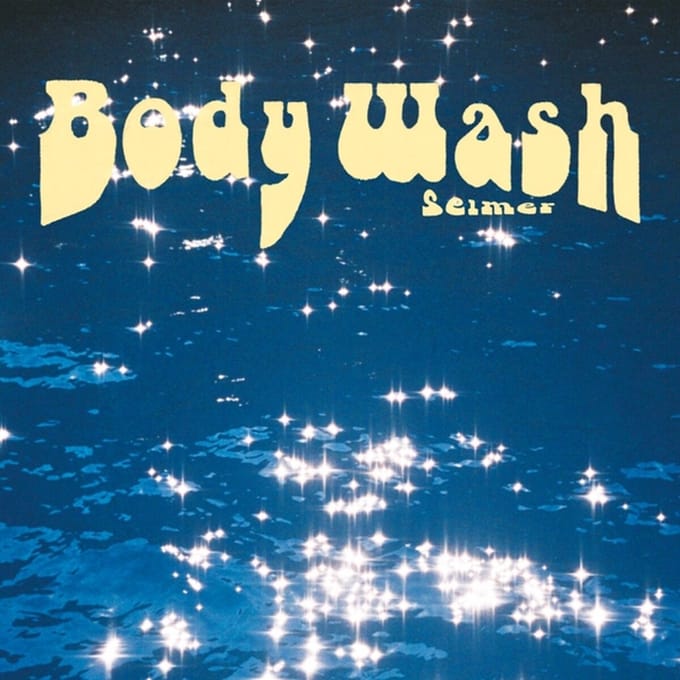 Selmer - Body Wash (LP)