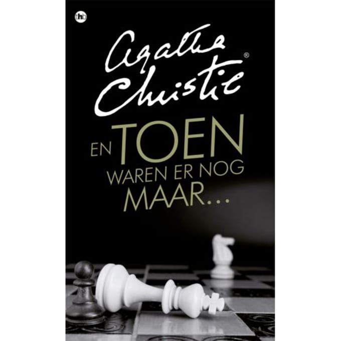 En Toen Waren Er Nog Maar - Agatha Christie - Agatha Christie