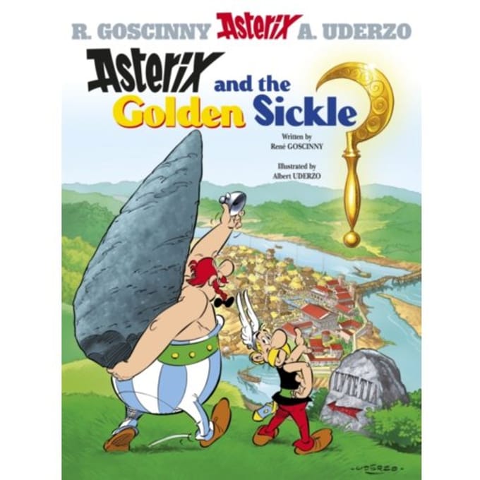 Asterix: Asterix And The Golden Sickle - Asterix - Rene Goscinny