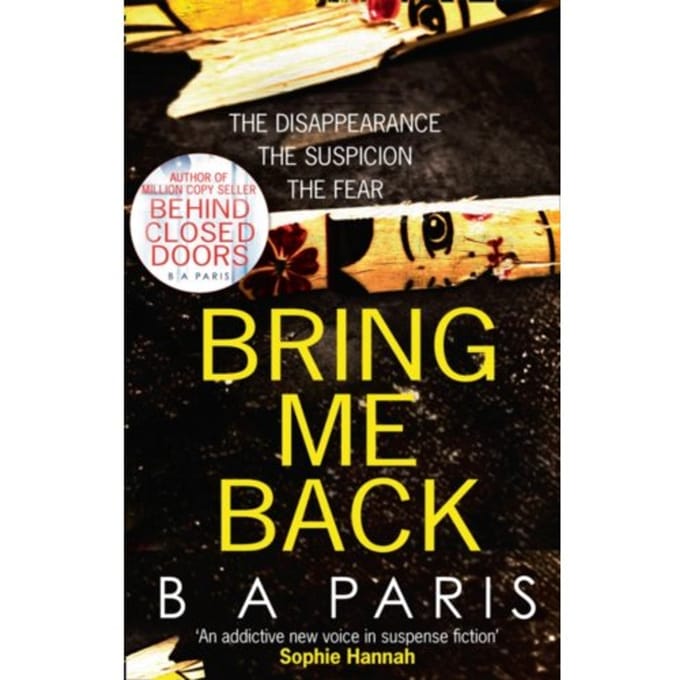 Bring Me Back - B A Paris