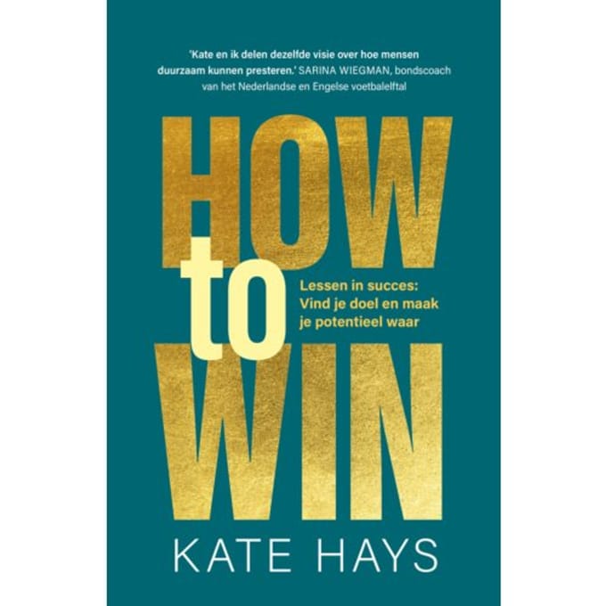How To Win - Kate Hays