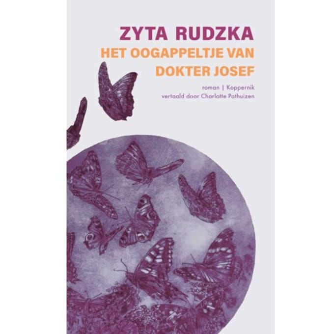 Het Oogappeltje Van Dokter Josef - Zyta Rudzka