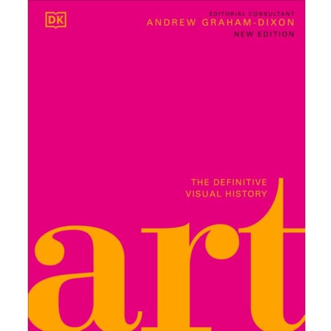Art - Dk Definitive Cultural Histories - Andrew Graham Dixon