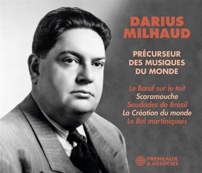 Darius Milhaud - Precurseur De Musiques Du Monde (2 CD)