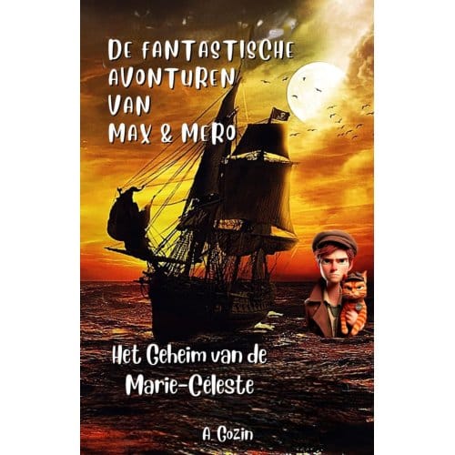 De Fantastische Avonturen Van Max & Mero - Max & Mero - A Gozin