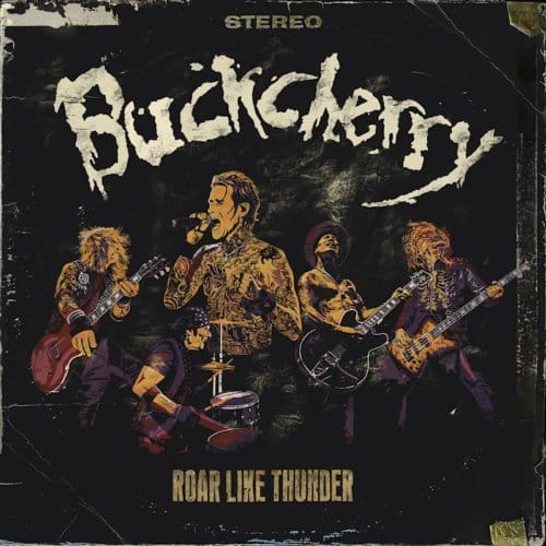 Roar Like Thunder - Buckcherry
