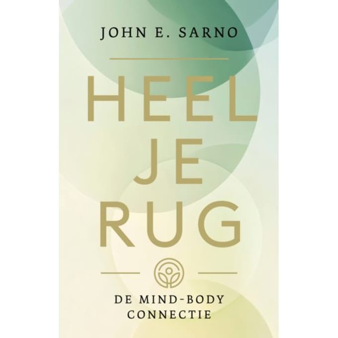 Heel Je Rug - John E. Sarno