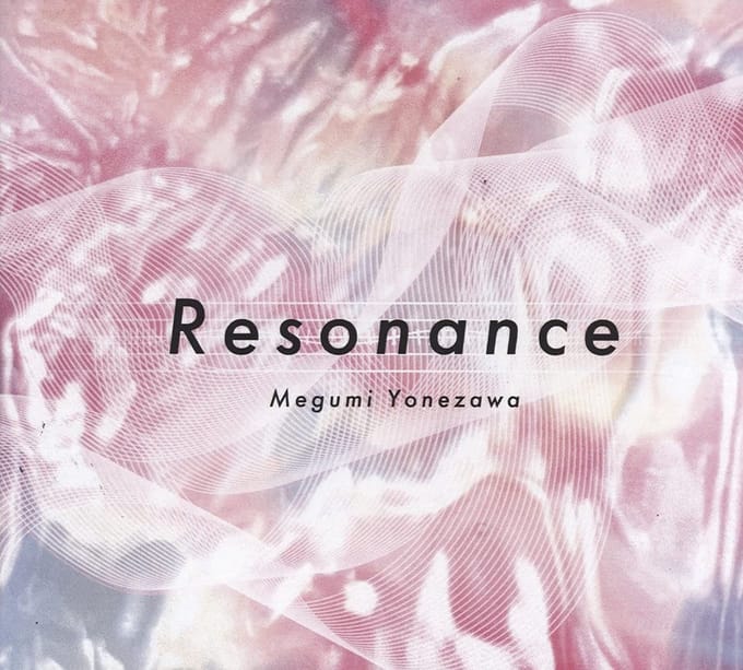Megumi Yonezawa - Resonance (CD)