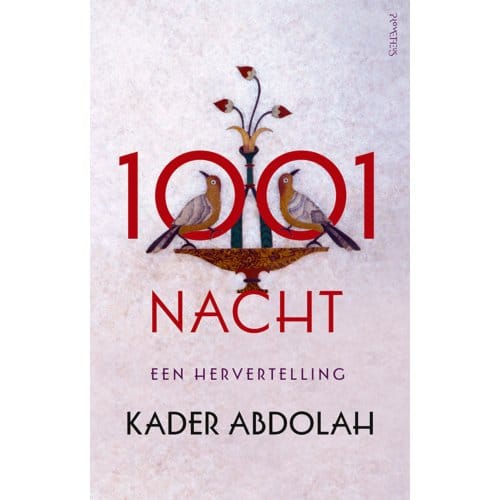 1001 Nacht - Kader Abdolah