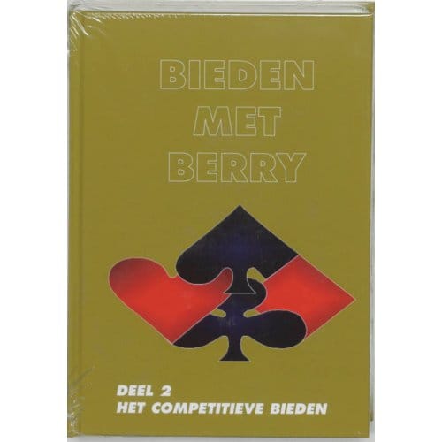 Bieden Met Berry / 2 Competitieve Bieden - Westra
