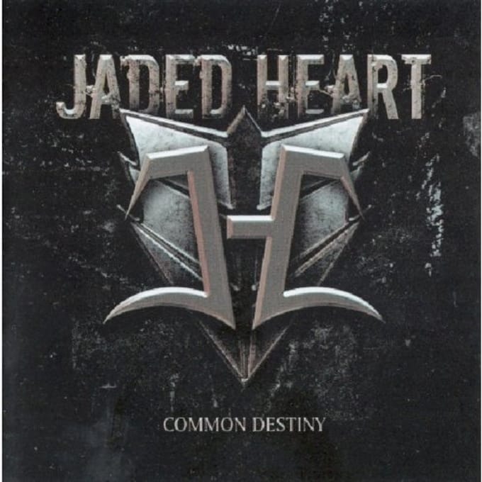 Common Destiny - Jaded Heart