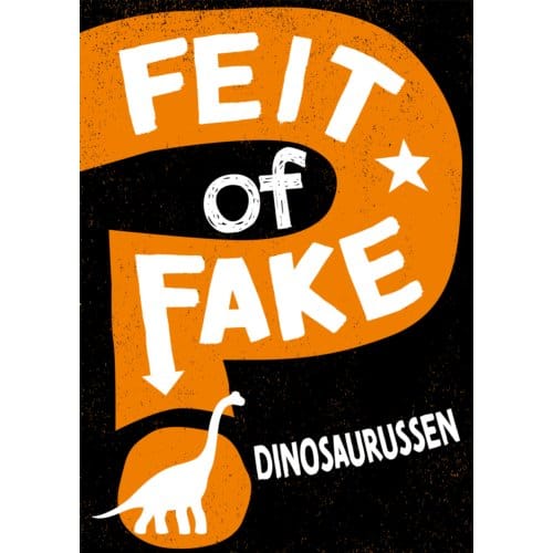 Dinosaurussen - Feit Of Fake - Sonya Newland